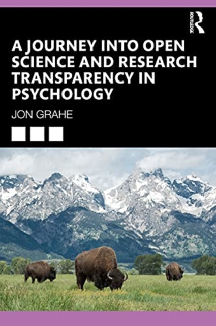Journey into Open Science and Research Transparency in Psychology