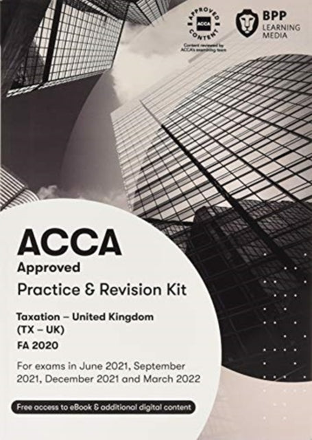 ACCA Taxation FA2020: Practice and Revision Kit