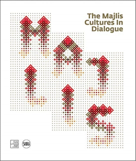Majlis: Cultures in Dialogue