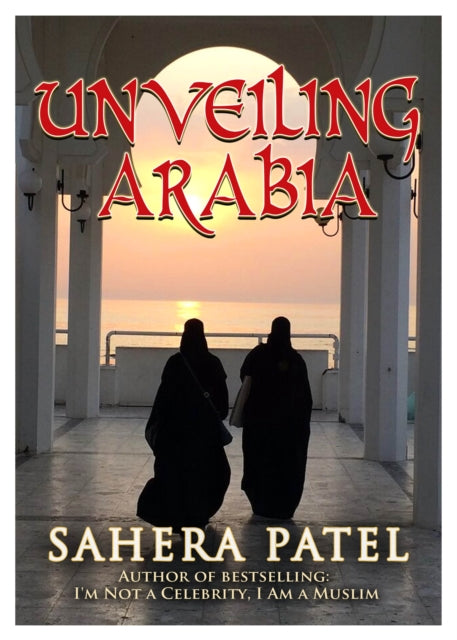 Unveiling Arabia