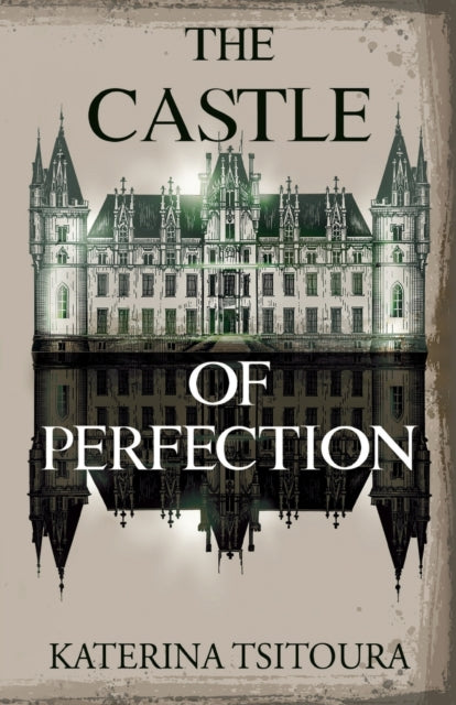 Castle of Perfection