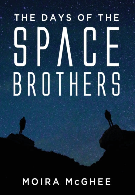 Days of the Space Brothers
