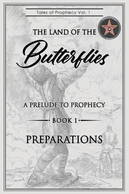 Tales of Prophecy Volume 1: Book 1 Preparations