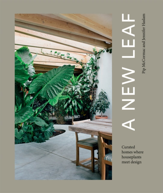 New Leaf: Curated Houses Where Plants Meet Design
