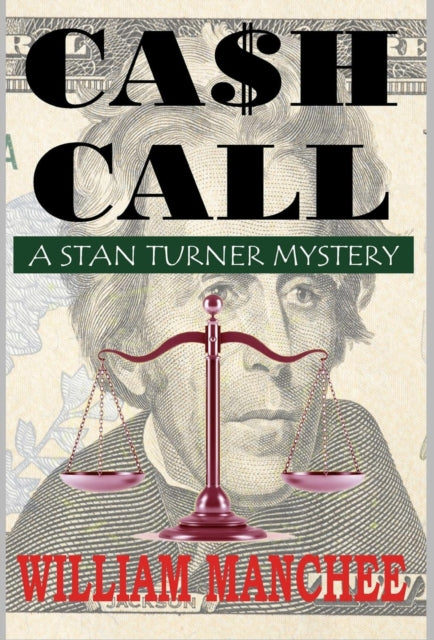 Cash Call: A Stan Turner Mystery