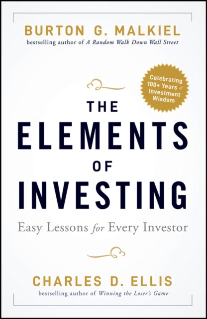 Elements of Investing: Easy Lessons for Every Investor