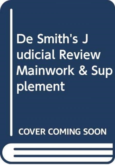 De Smith's Judicial Review