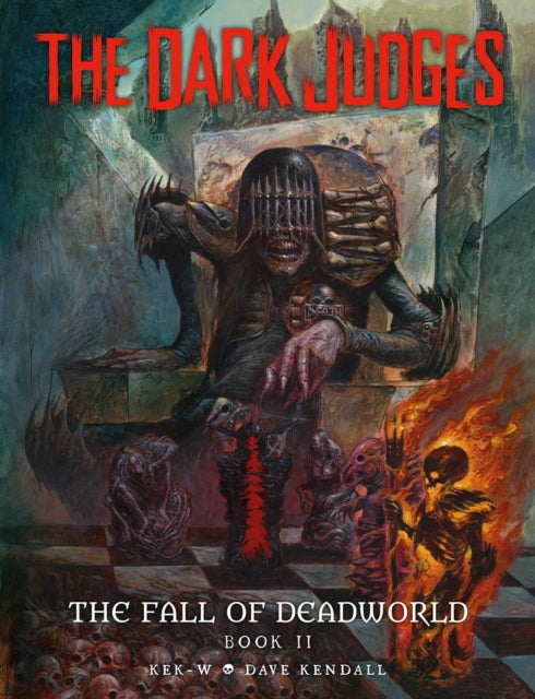 Dark Judges: The Fall of Deadworld Book 2 - The Damned: The Damned
