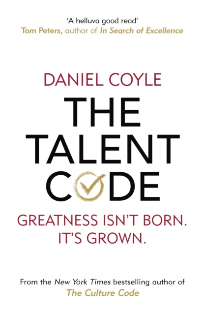 Talent Code: Greatness isn't born. It's grown