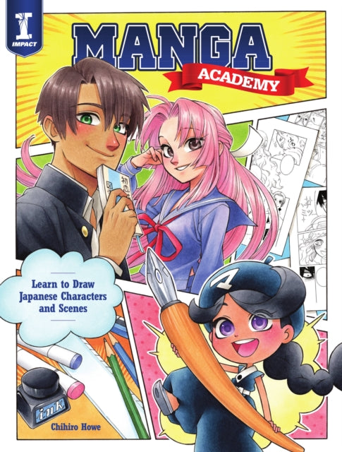 Manga Academy: Learn to draw Japanese-style illustration