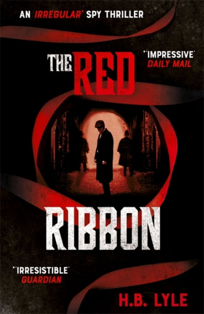 Red Ribbon: An Irregular Spy Thriller