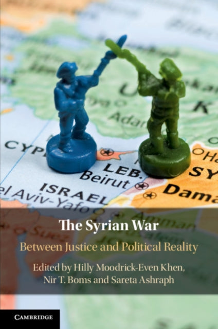 Syrian War: Between Justice and Political Reality