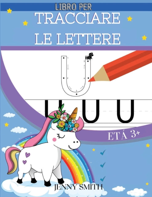 Libro Per Tracciare Le Lettere: Dalla A alla Z: Lettere dell' Alfabeto da Tracciare e Scrivere. Bambini di Scuola Primaria.