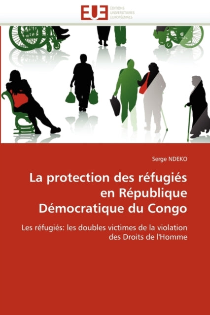 La Protection Des R fugi s En R publique D mocratique Du Congo