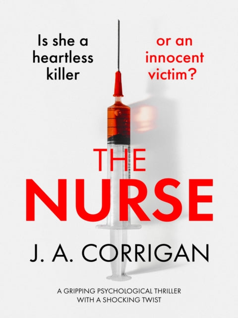 Nurse: A gripping psychological thriller with a shocking twist