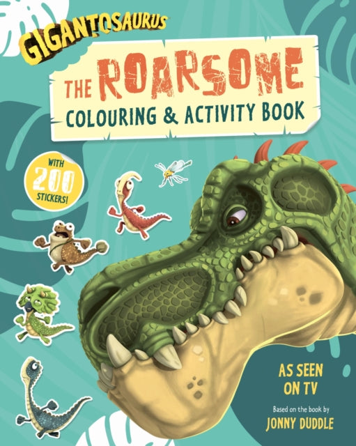 Gigantosaurus: The Roarsome Colouring & Activity Book