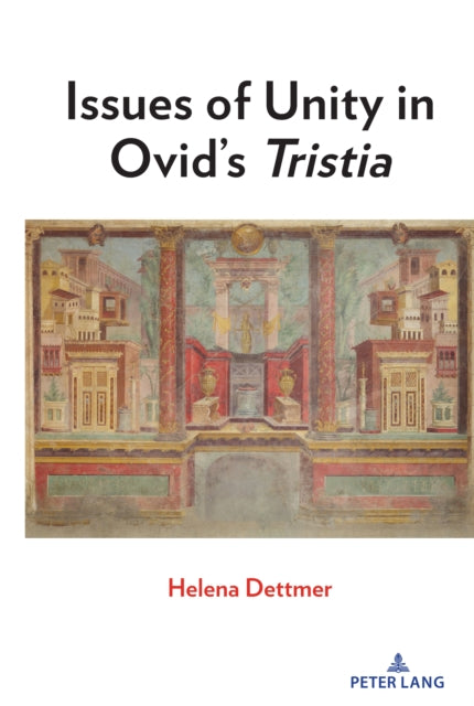 Issues of Unity in Ovid's Tristia