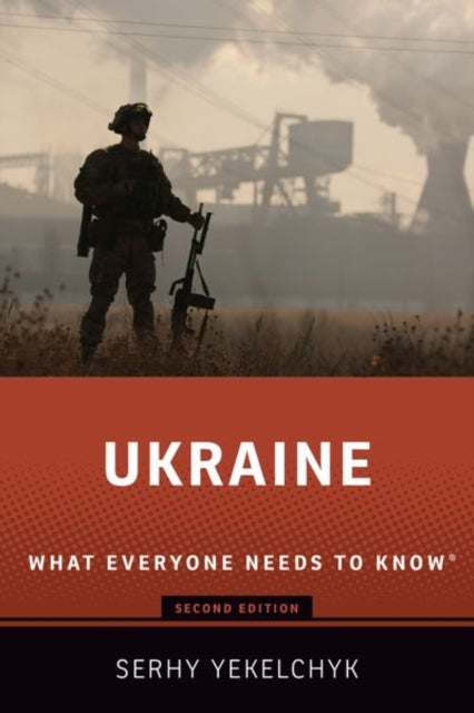 Ukraine: What Everyone Needs to Know (R)