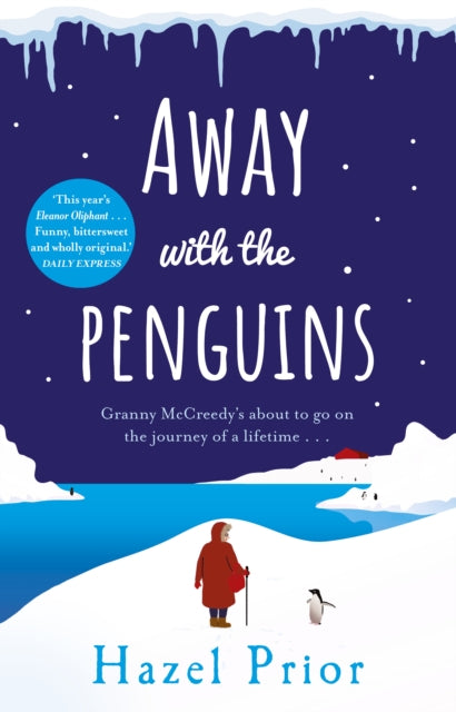 Away with the Penguins: The heartwarming and uplifting Richard & Judy Book Club 2020 pick