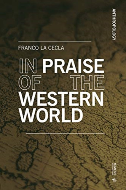 In Praise of the Western World