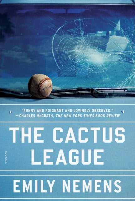 Cactus League: A Novel