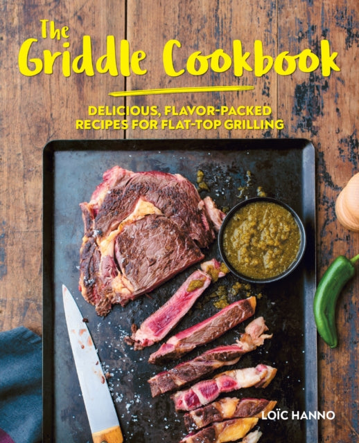 Griddle Cookbook: Delicious, Flavor-Packed Recipes for Flat-Top Grilling