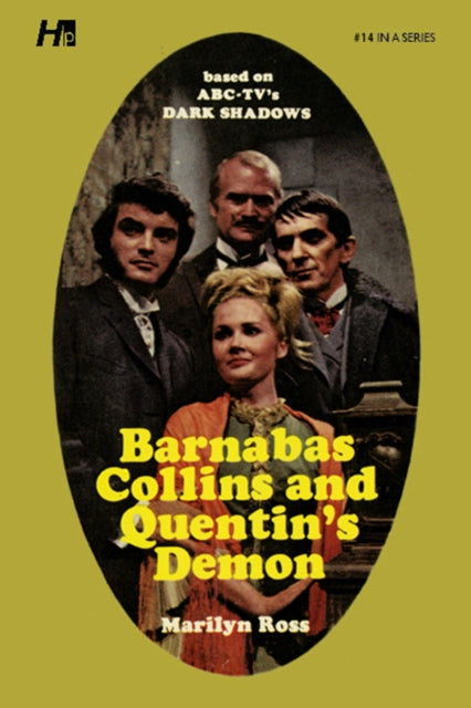 Dark Shadows the Complete Paperback Library Reprint Book 14: Barnabas Collins and Quentin's Demon