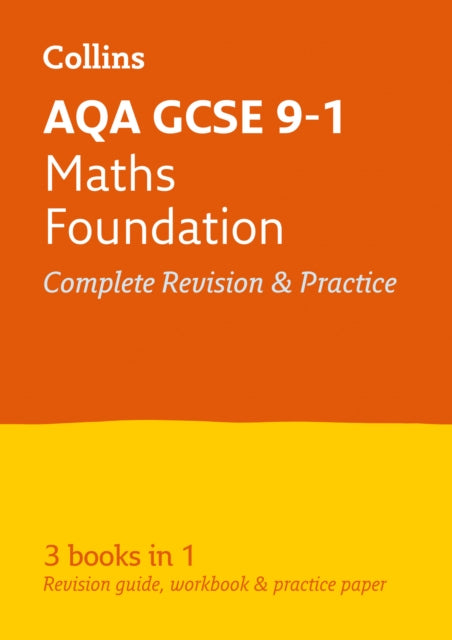 AQA GCSE 9-1 Maths Foundation All-in-One Complete Revision and Practice: Ideal for Home Learning, 2022 and 2023 Exams