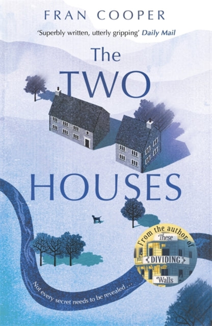 Two Houses: a gripping novel of buried secrets and those who hide them
