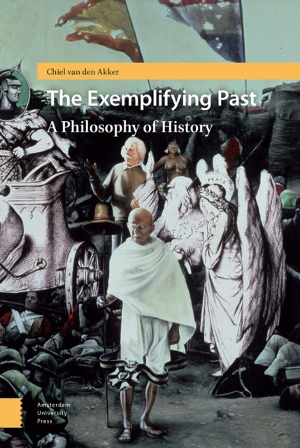 Exemplifying Past: A Philosophy of History