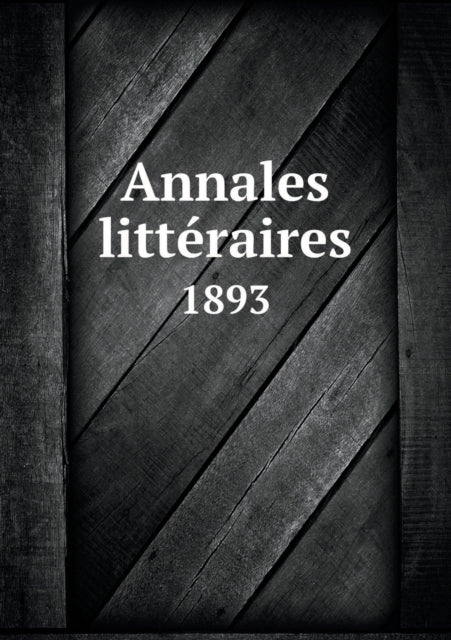 Annales litteraires: 1893