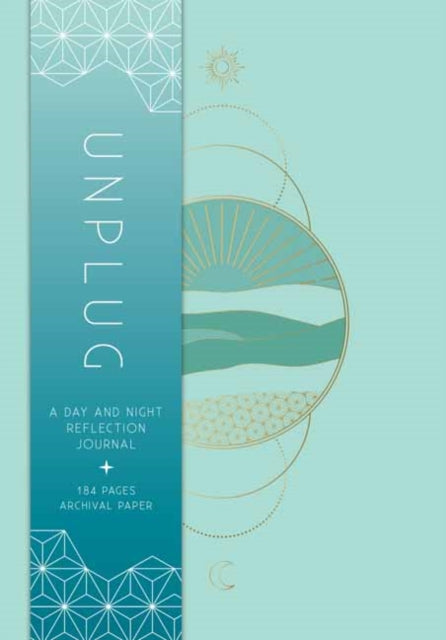 Unplug: A Day and Night Journal for Cultivating OffScreen Wellbeing
