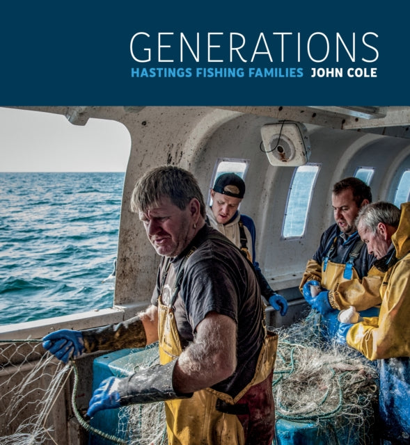 Generations: Hastings Fishing Families