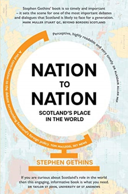 Nation to Nation: Scotland's Place in the World
