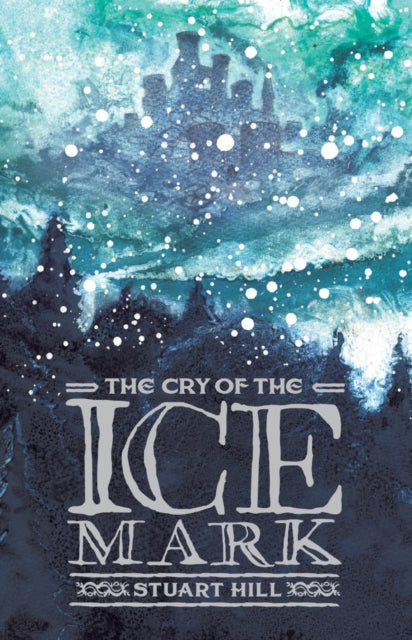 Cry of the Icemark (2019 reissue)