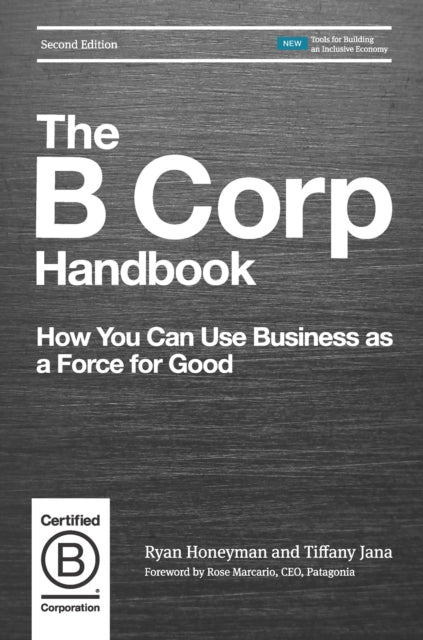 B Corp Handbook: How You Can Use Business as a Force for Good