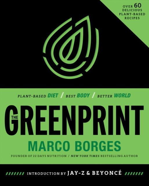 Greenprint: Plant-Based Diet, Best Body, Better World