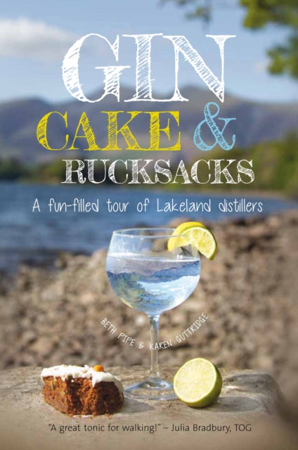 Gin, cake and rucksacks: A fun-filled tour of lakeland distillers & brewers