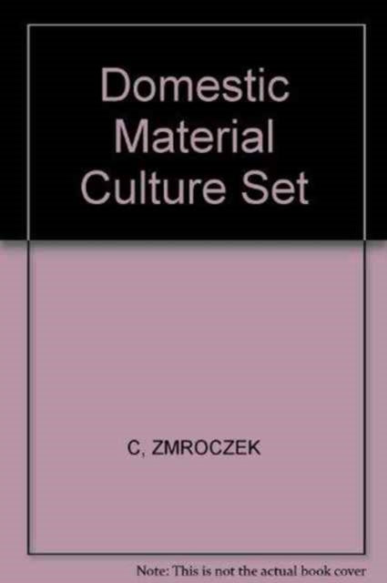 Domestic Material Culture  Set