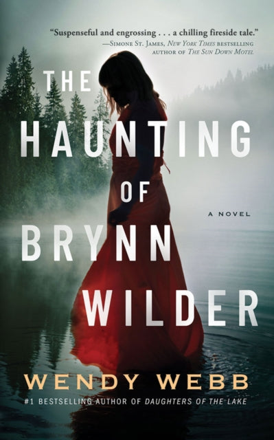 Haunting of Brynn Wilder: A Novel
