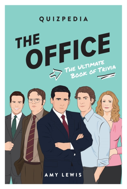 Office Quizpedia: The ultimate book of trivia