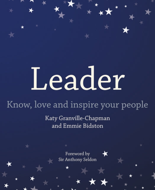 Leader: Know, love and inspire your people