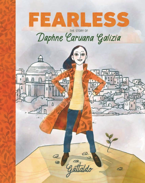 Fearless: The Story of Daphne Caruana Galizia