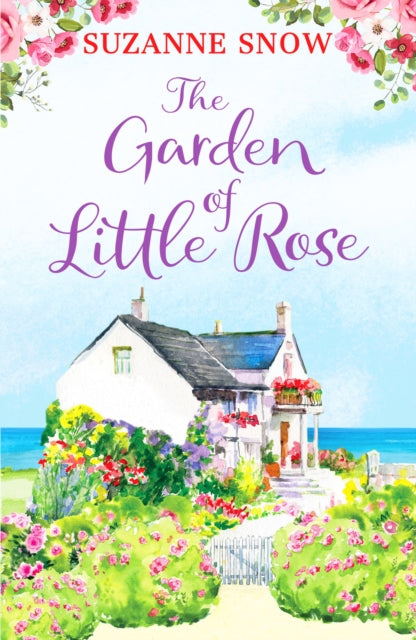 Garden of Little Rose: A gorgeous and heartwarming romance