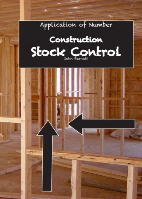 Application of Number: Construction - Stock Control