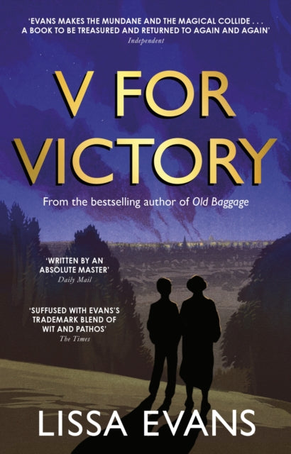 V for Victory: A warm and witty novel by the Sunday Times bestseller