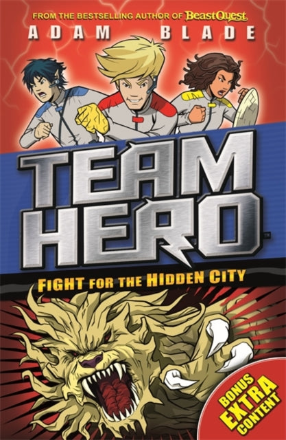 Team Hero: Fight for the Hidden City: Series 2 Book 1 with Bonus Extra Content!