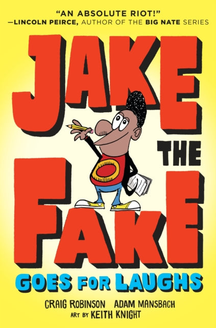 Jake the Fake Stands Up