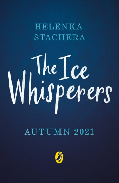 Ice Whisperers