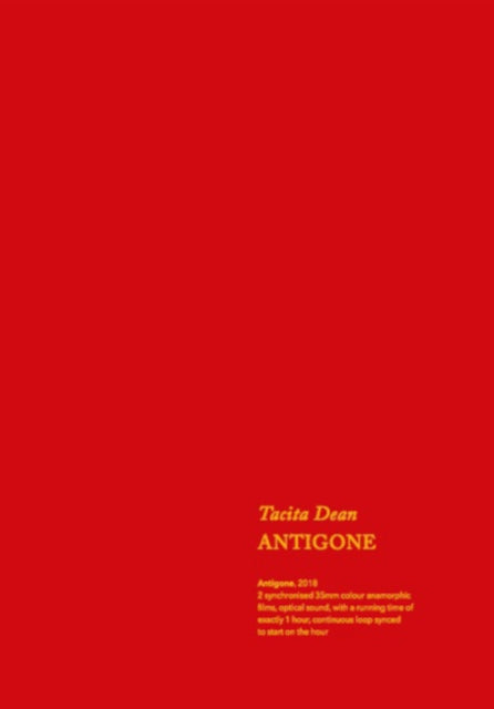 Tacita Dean: Antigone